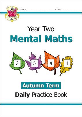 KS1 Mental Maths Year 2 Daily Practice Book: Autumn Term - CGP Books (Editor)