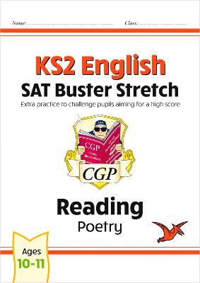 KS2 English Reading SAT Buster Stretch: Poetry (for the 2025 tests) - CGP Books (Editor)