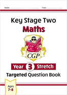 KS2 Maths Year 3 Stretch Targeted Question Book