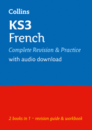 KS3 French All-in-One Complete Revision and Practice: Ideal for Years 7, 8 and 9