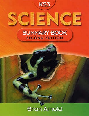 KS3 Science Summary Book - Arnold, Brian