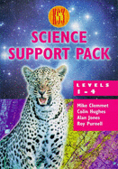 KS3 science support pack : levels 1-4 - Clemmet, Mike