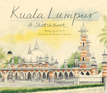 Kuala Lumpur Sketchbook