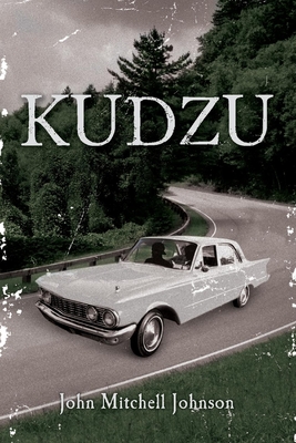 Kudzu: Volume 1 - Johnson, John Mitchell