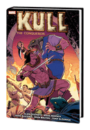 Kull the Conqueror: The Original Marvel Years Omnibus