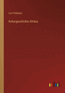 Kulturgeschichte Afrikas