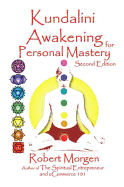 Kundalini Awakening for Personal Mastery