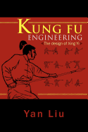 Kung Fu Engineering: The Design of Xing Yi