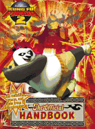 Kung Fu Panda 2: The Official Handbook