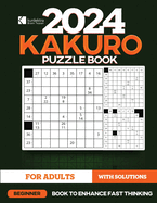 Kunlektra Brain Teaser 9 x 9 Kakuro Puzzle Book for Adults