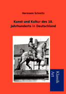 Kunst und Kultur des 18. Jahrhunderts in Deutschland