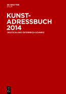 Kunstadressbuch Deutschland, ?sterreich, Schweiz 2014