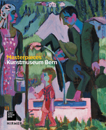Kunstmuseum Bern: Masterpieces