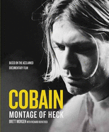 Kurt Cobain: A Montage of Heck
