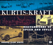 Kurtis-Kraft: Masterworks of Speed & Style