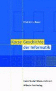 Kurze Geschichte Der Informatik: 2. Auflage