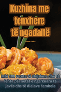 Kuzhina me tenxhere t? ngadalt?