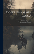 Kv?i Um Ormin Langa