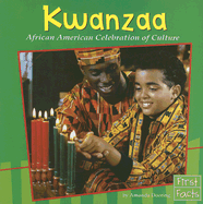 Kwanzaa: African American Celebration of Culture