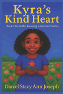 Kyra's Kind Heart