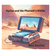 Kyrian and the Pharaoh's Riddle