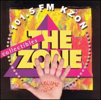 KZON 101.5: Zone Collectibles, Vol. 6 - Various Artists