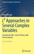 L Approaches in Several Complex Variables: Towards the Oka-Cartan Theory with Precise Bounds