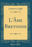 L'me Bretonne (Classic Reprint)