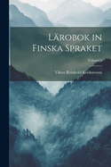 Lrobok in Finska Spraket; Volume 1