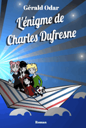 L'nigme de Charles Dufresne