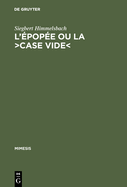 L'pope Ou La >Case Vide: La Rflexion Potologique Sur l'pope Nationale En France