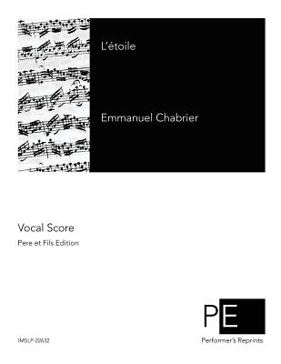 L'toile - Roques, Leon, and Chabrier, Emmanuel