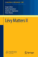 Lvy Matters II: Recent Progress in Theory and Applications: Fractional Lvy Fields, and Scale Functions