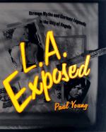 L.A. Exposed