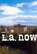 L.A. Now: Volume One