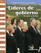 L?deres de Gobierno de Antes Y de Hoy (Government Leaders Then and Now)