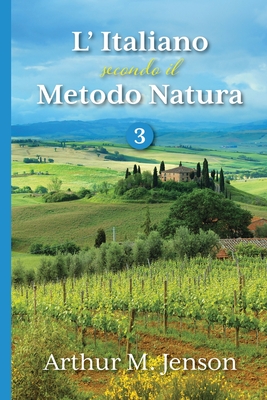 L' Italiano secondo il Metodo Natura, 3 - Jensen, Arthur