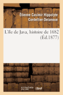 L'?le de Java, Histoire de 1682