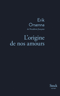 L Origine de Nos Amours