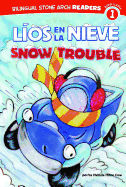 L?os En La Nieve/Snow Trouble