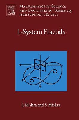 L-System Fractals: Volume 209 - Mishra, Jibitesh, and Mishra, Sarojananda