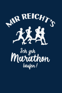L?ufer: Ich geh Marathon laufen!: Notizbuch / Notizheft f?r Jogger-in Jogging L?uferin A5 (6x9in) dotted Punktraster