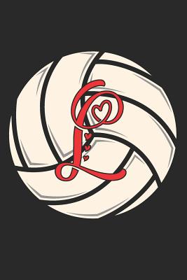 L: Volleyball Journal Monogram Initial L Personalized Volleyball Gift for Players Coach Students Teachers - Happy Healthy Press
