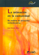 La Animacion En La Comunidad