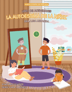 La Autoestima de la Niez