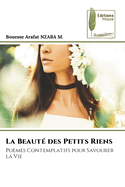 La Beaut? des Petits Riens