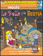 La Bella y la Bestia: Nivel 3: Aprende Ingles Con Cuentos de Hadas
