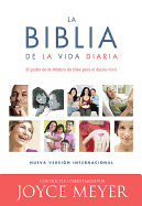 La Biblia de la Vida Diaria - Tapa Blanda: El Poder de la Palabra de Dios Para El Diario Vivir