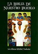 La Biblia de Nuestro Pueblo