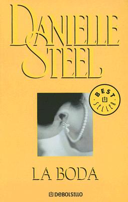 La Boda - Steel, Danielle